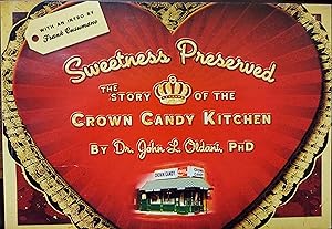 Sweetness Preserved: The Story of the Crown Candy Kitchen