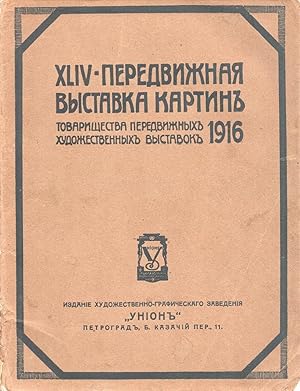 XLIV peredvizhnaia vystavka kartin Tovarishchestva peredvizhnykh khudozhestvennykh vystavok [XLIV...