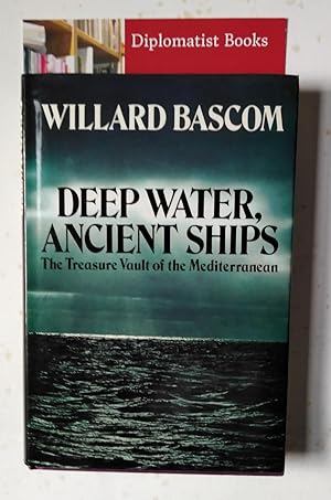 Deep Water, Ancient Ships: Treasure Vault of the Mediterranean