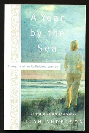 A Year By The Sea: Thoughts of an Unfinished Woman