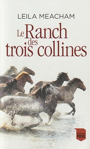 LE RANCH DES TROIS COLLINES