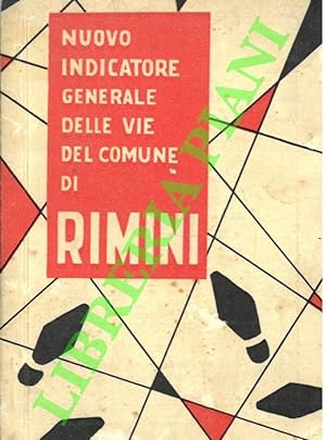 Nuovo indicatore generale delle vie del Comune di Rimini.