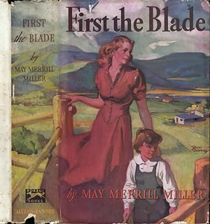First the Blade [CALIFORNIA FICTION]