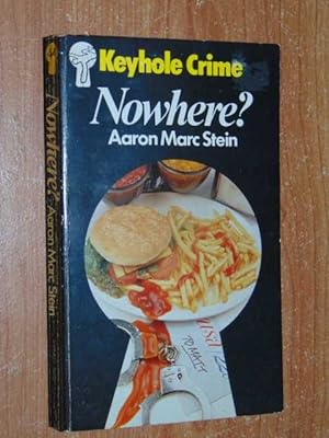 Nowhere? Keyhole Crime #44