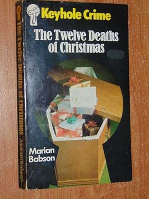 The Twelve Deaths Of Christmas. Keyhole Crime #31
