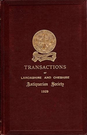 Transactions of Lancashire and Cheshire Antiquarian Society 1929