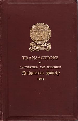Transactions of Lancashire and Cheshire Antiquarian Society 1938