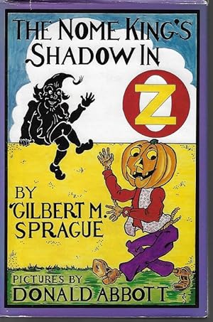THE NOME KING'S SHADOW IN OZ