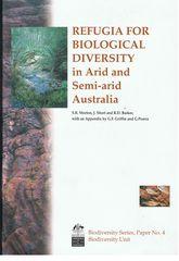Refugia For Biological Diversity in Arid and Semi Arid Australia