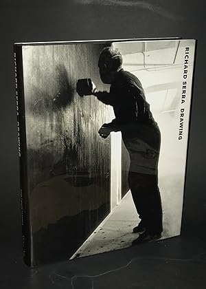 Richard Serra Drawing: A Retrospective (Signed First Edition)