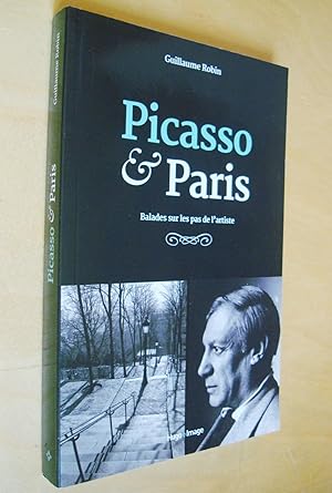 Picasso & Paris Balades sur les pas de l'artiste