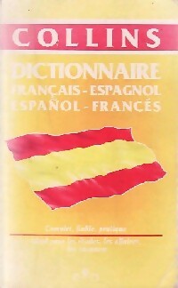 Dictionnaire Collins fran ais-espagnol / espagnol-fran ais - Collins