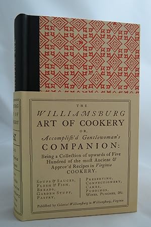 THE WILLIAMSBURG ART OF COOKERY