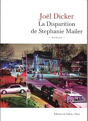 La Disparition de Stephanie Mailer (French Edition)