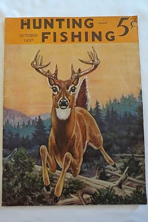 HUNTING AND FISHING MAGAZINE OCTOBER 1937