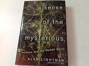 A Sense Of The Mysterious - Signed and inscribed Science and the Human Spirit
