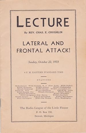 Lecture by Rev. Chas. E. Coughlin: Lateral and Frontal Attack!, Sunday, October 22, 1933