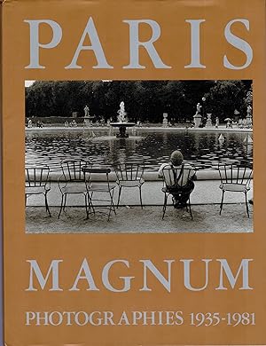 Paris Magnum: (In French) Photographies 1935-1981