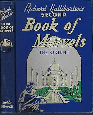 Richard Halliburton's Second Book of Marvels The Orient