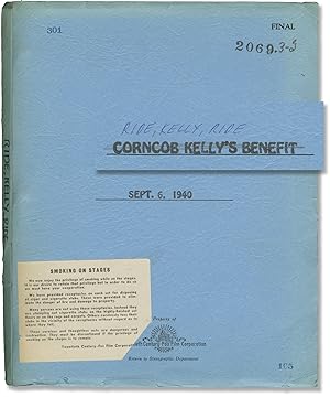 Ride, Kelly, Ride [Corncob Kelly's Benefit] (Original screenplay for the 1941 film)