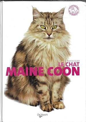 Le chat Maine Coon (French Edition)