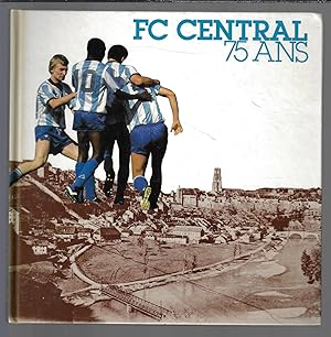 FC central 75 ans
