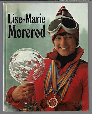Lise-Marie Morerod (French Edition)