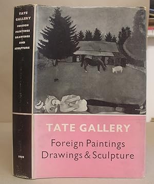 Tate Gallery Catalogues - The Foreign Paintings, Drawings And Sculpture