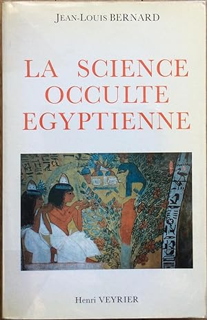 La Science occulte égyptienne
