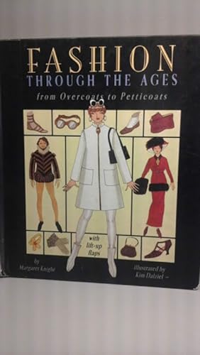 Fashion through the Ages: A Dress-Up Lift-the-Flap Book with Portfolio