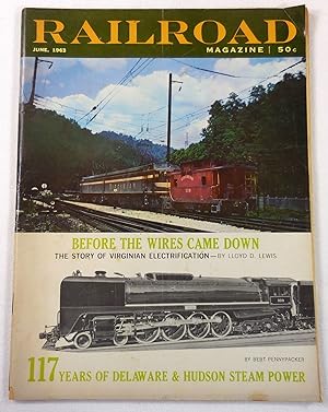 Railroad Magazine: The Magazine of Adventurous Railroading. Vol. 74, No. 4, June 1963