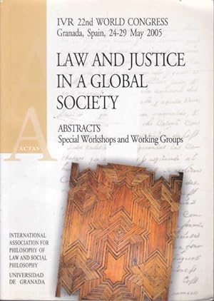Law and justice in a global society : abstracts special workshops and working groups: Congreso ce...
