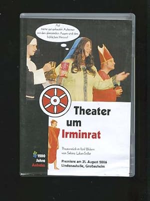 Theater um Irminrat. Theaterstück in fünf Bildern [DVD im Original-Behältnis] Sabine Laber-Szillat