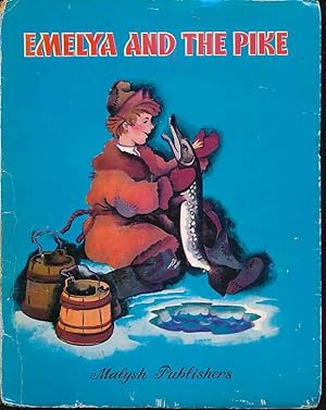 Emelya and the pike. Illustrated by A. Barsukov and Irina Zheleznova.