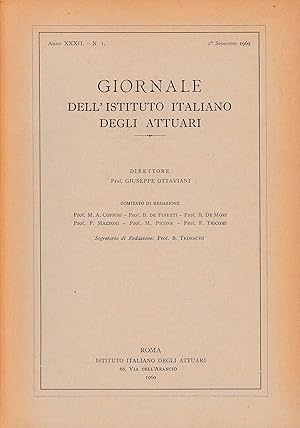 Giornale dell'Istituto Italiano degli Attuari. Anno XXXII - n. 1, 1° semestre 1969