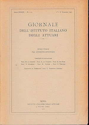 Giornale dell'Istituto Italiano degli Attuari. Anno XXXIV - n. 1-2, 1°e 2° semestre 1971