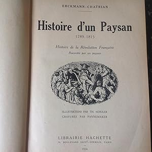 Histoire d'un PAYSAN . 1789 - 1815 . Histoire de la Révolution Française racontée par un paysan .