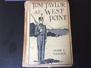Tom Taylor at West Point, or The Old Army Officer's Secret