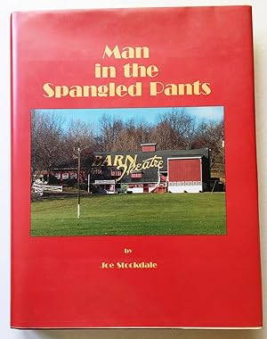 Man in the Spangled Pants: Jack Ragotzy and the First Fifty Years of the Barn Theatre, Signed