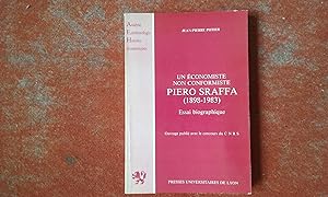 Un économiste non conformiste, Piero Sraffa (1898-1983). Essai biographique