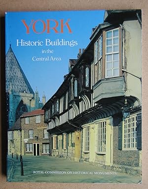 York: Historic Buildings in the Central Area. A Photographic Record.