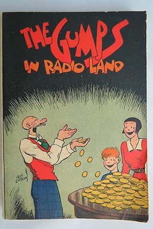 THE GUMPS IN RADIO LAND (ANDY GUMP IN RADIO LAND/ANDY GUMP AND THE CHEST OF GOLD)