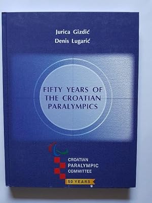 Fifty Years of the Croatian Paralympics