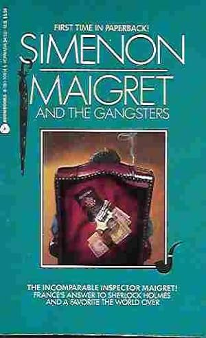 Maigret and the Gangsters
