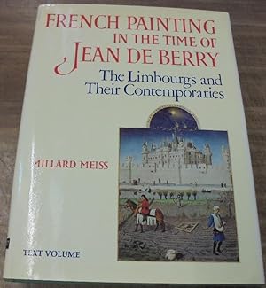 French Painting in the Time of Jean de Berry: The Limbourgs and their Contemporaries (2-volume set)