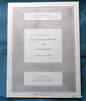 Catalogue of Ten Important Watches and a Timekeeper. Property of Lady Prestige. Held 22nd April 1...