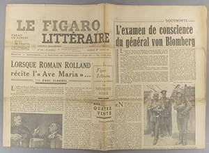 Le Figaro littéraire N° 141. Claudel sur Romain Rolland - L'examen de conscience du général von B...