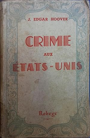 Crime aux Etats-Unis. Vers 1940.