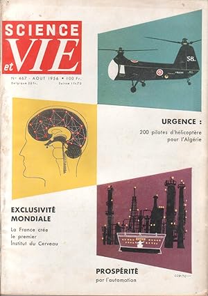 Science et vie N° 467. Le cerveau - Hélicoptères en Algérie - Automation Août 1956.