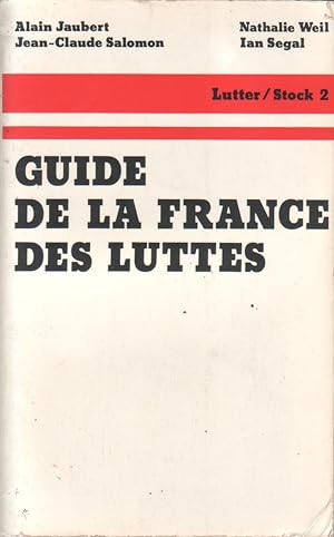 Guide de la France des luttes.